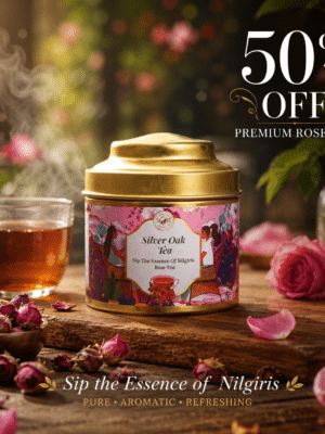 Nilgiri Rose Tea | Tea Dust | Silver Oak Tea Factory Ooty (50g)